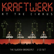 【２枚セット】Kraftwerk クラフトワーク 楽天市場】Kraftwerk クラフトワーク / At The Cirkus 2CD