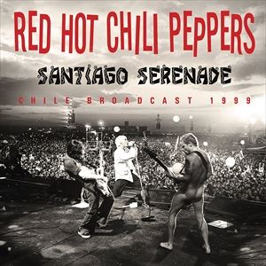 楽天市場 Red Hot Chili Peppers レッドホットチリペッパーズ Santiago Serenade 輸入盤 価格比較 商品価格ナビ